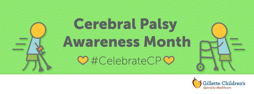 March is Cerebral Palsy Awareness Month